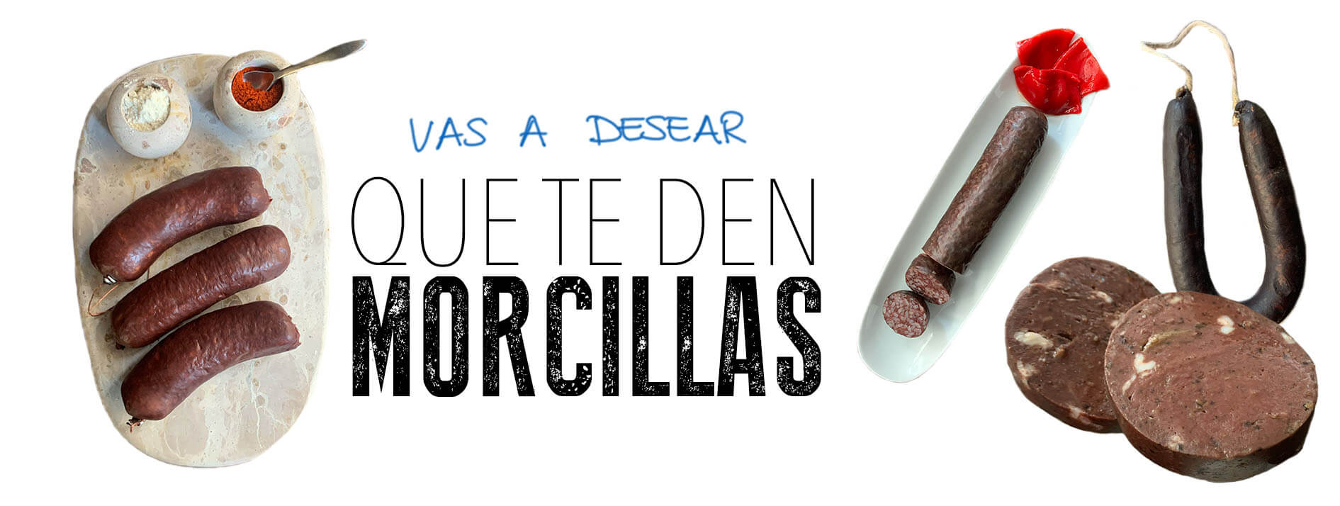 Vas a desear que te den morcillas – Compra online